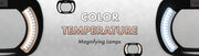 Why LED Color Temperature is Important When Using a Magnifying lamp